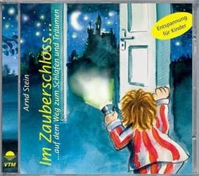 Im Zauberschloß ... - Entspannungsmärchen-CD